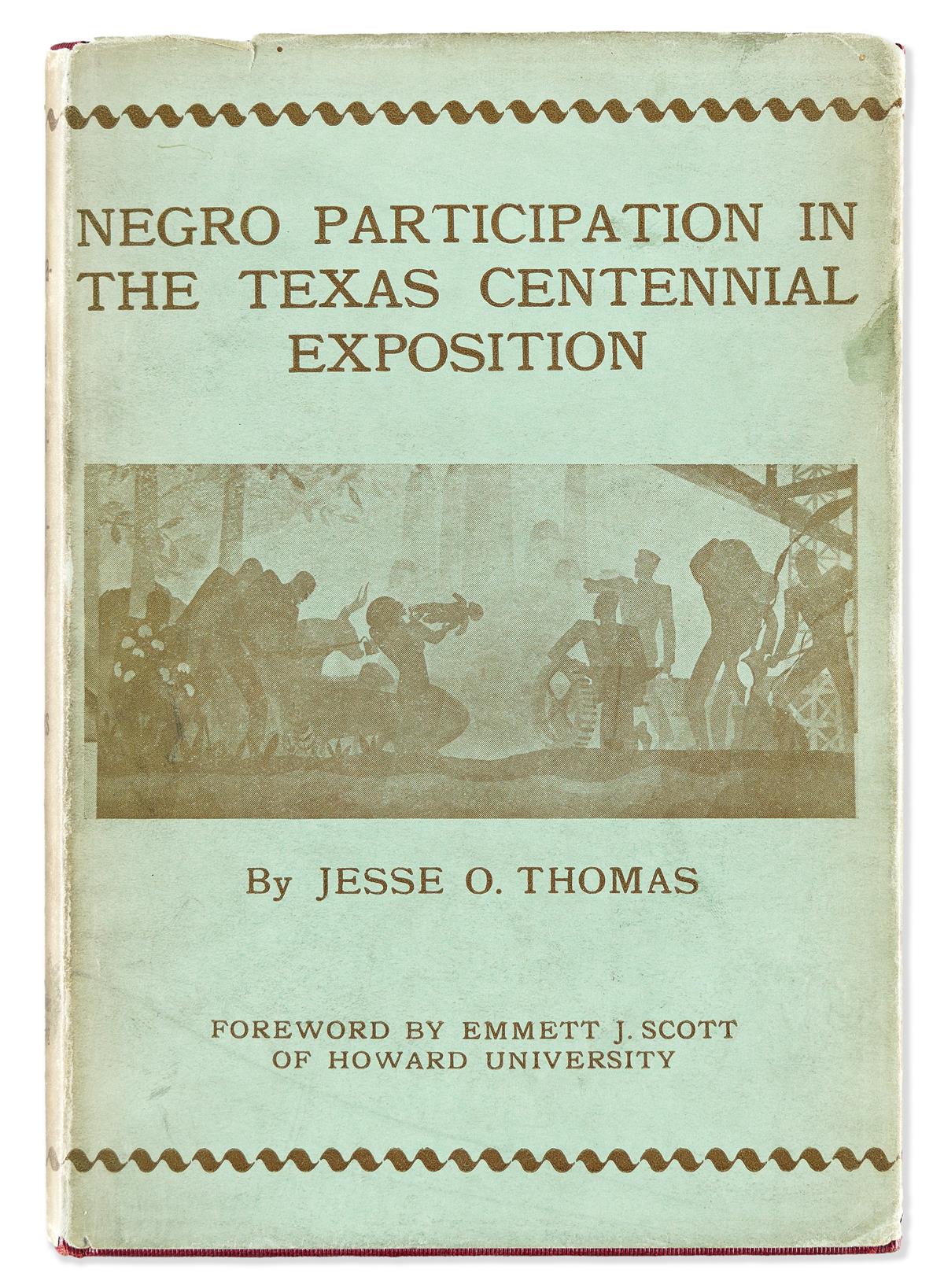 (CIVIL RIGHTS.) Jesse O. Thomas. Negro Participation in the Texas Centennial Exposition.
